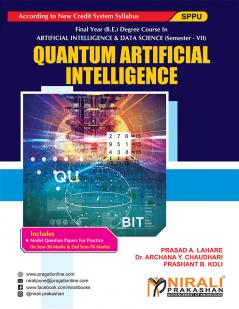QUANTUM ARTIFICIAL INTELLIGENCE (Final Year (B.E.) Degree Course In Artificial Intelligence And Data Science SEMESTER – 7)