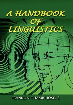 A Handbook of Linguistics