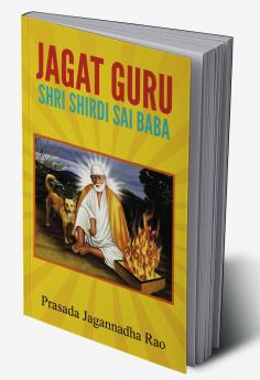 Jagat Guru: Shri Shirdi Sai Baba