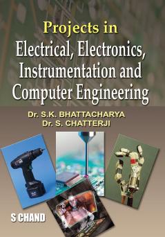 Projects in Electrical Electronics Instrumentation and Computer Engineering