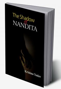 The Shadow of Nandita