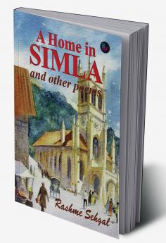 A Home in Simla and other poems