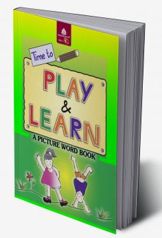Time To Play And Learn