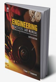 ENGINEERING PRACTICES LAB MANUAL - 5TH E