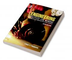 ENGINEERING PRACTICES LAB MANUAL - 5TH E