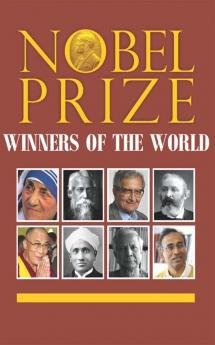 Nobel Prize Winners Of The World