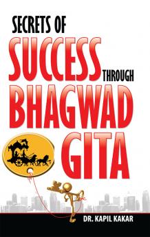 Secrets of Success Through Bhagwadgita