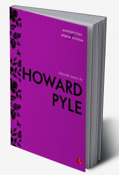 Selected Stories by Howard Pyle