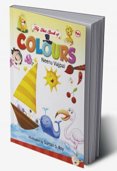 MY FIRST BOOK OF COLOURS