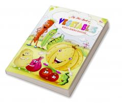 MY FIRST BOOK OF VEGETABLES