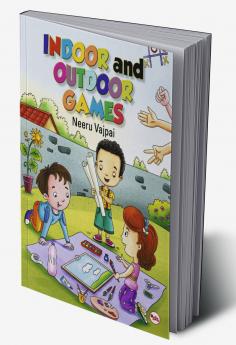 INDOOR AND OUTDOOR GAMES