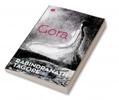 GORA: RABINDRANATH TAGORE