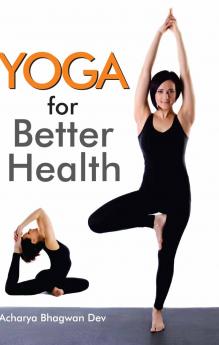 Yoga For Better Health