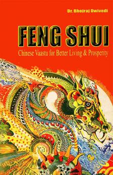 Fengshui Chinese Vaastu for Better Living & Prosperity