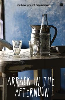 ARRACK IN THE AFTERNOON