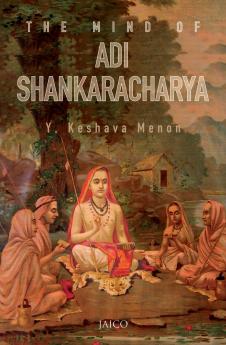The Mind of Adi Shankaracharya
