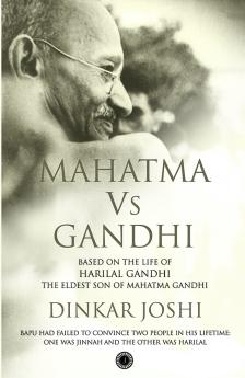 Mahatma Vs Gandhi