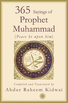 365 Sayings of Prophet Muhammad