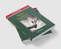 Training and Development: Concepts & Applications