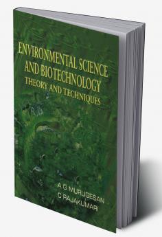 Environmental Science and Biotechnology Theory and Techniques