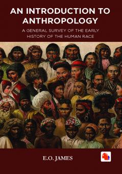 AN INTRODUCTION TO ANTHROPOLOGY