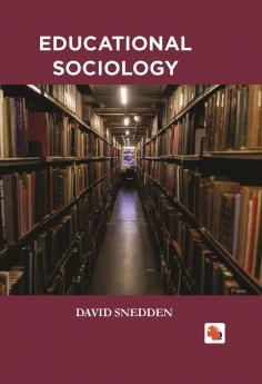 EDUCATIONAL SOCIOLOGY