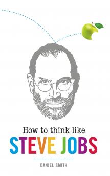 How To Think Like Steve Jobs (English)