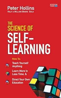 THE SCIENCE OF SELF-LEARNING