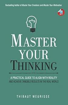 MASTER YOUR THINKING