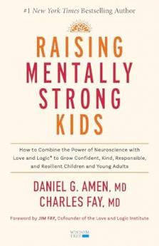 RAISING MENTALLY STRONG KIDS