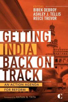 Getting India Back on Track-Demy HB: An Action Agenda for Reform