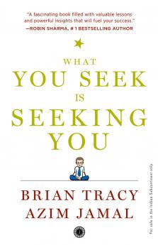 What You Seek Is Seeking You