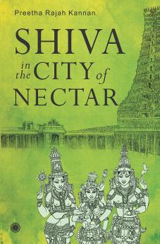Shiva in the City of Nectar