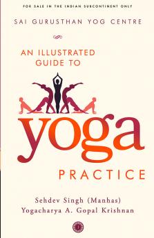 An Illustrated Guide to Yoga Practice