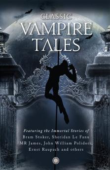 Classic Vampire Tales