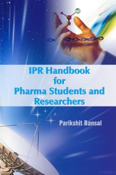 IPR Handbook for Pharma Students and Researchers