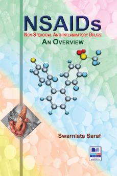 NSAIDs (Nonsteroidal Anti- Inflammatory Drugs) : An Overview