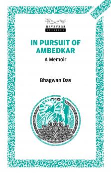 In Pursuit of Ambedkar