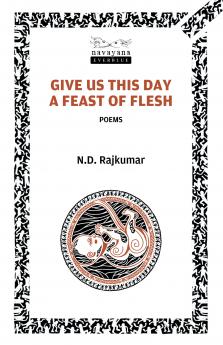 Give Us This Day A Feast of Flesh