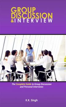 Group Discussion and Interview