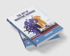 THE ART OF MARITIME MANNING - My Insights
