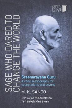 The Sage Who Dared to Change the World