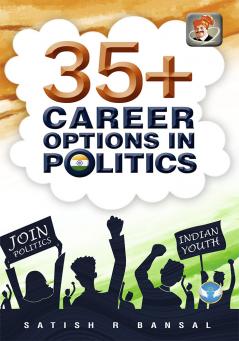 35+ Career Options In Politics