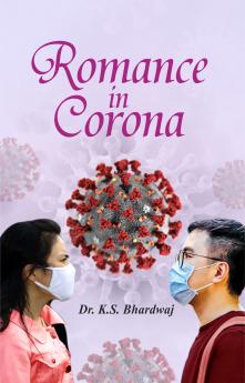 Romance In Corona