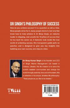 DR SINGH’S PHILOSOPHY OF SUCCESS