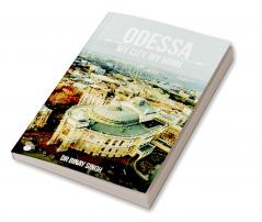 ODESSA - My City My Home