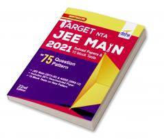 TARGET NTA JEE Main 2021 Solved Papers & 10 Mock Tests on 75 Question Pattern 22nd Edition