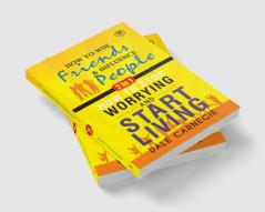 Dale Carnegie (2In1): How To Win Friends & Influence People and How To Stop Worrying & Start Living