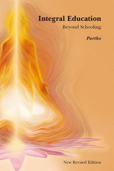 INTEGRAL EDUCATION BEYOND SCHOOLING