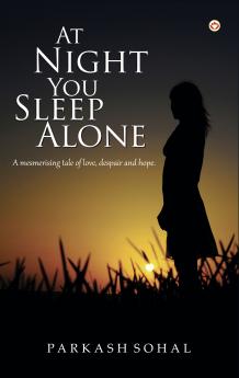 At Night You Sleep Alone